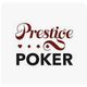 Prestige Poker