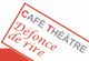 Défonce de rire - Café-Théâtre