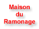 La Maison du Ramonage