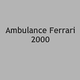 Ambulance Ferrari 2000