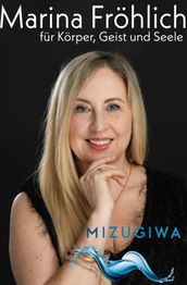 Kosmetik & Wellness MIZUGIWA Marina Fröhlich