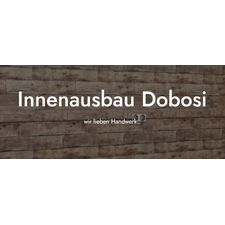 Innenausbau Dobosi
