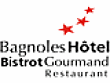 Bagnoles Hôtel - Bistrot Gourmand