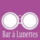 Bar à Lunettes - Opticien Bar-sur-Aube