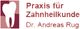 Zahnarztpraxis Dr. Rug