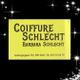 Coiffure Schlecht