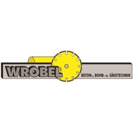 Wrobel Beton-, Bohr- und Sägetechnik GmbH