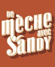 De mèche avec Sandy image 1