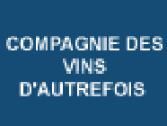 Compagnie des Vins d'Autrefois