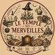 Le Temple des Merveilles