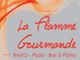 La Flamme Gourmande