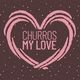 Churros MyLove