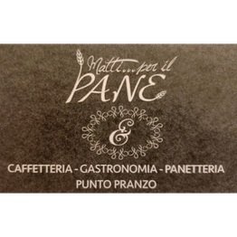 Matti... per Il Pane -Bar-Pasticceria, Gastronomia, Panetteria & Punto Pranzo logo