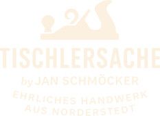Tischlersache by Jan Schmöcker | Norderstedt