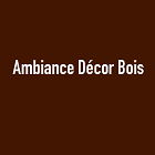 Ambiance Décor Bois