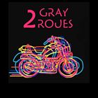 Gray 2 Roues