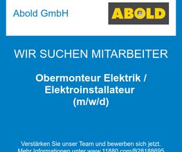 Obermonteur Elektrik / Elektroinstallateur (m/w/d)