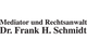 Mediationskanzlei Dr. Schmidt