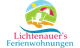 Lichtgenauer's Ferienwohnungen
