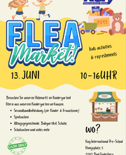 Am 13.06.2026 findet unser Flea Market / Flohmarkt im Kindergarten statt!

Unsere Kindergartenfamilien verkaufen liebevoll erhaltene Secondhand-Kleidung für Kinder und Erwachsene, Spielzeug, Schul- und Alltagsartikel sowie viele weitere Schätze.

Kommt vorbei, stöbert, entdeckt tolle Fundstücke und unterstützt nachhaltiges Einkaufen. Wir freuen uns auf euch! 💛