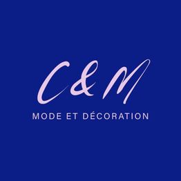 C&M Mode et Décoration