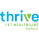 Thrive Pet Healthcare - Elmhurst