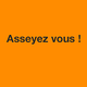 Asseyez Vous