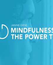 Janine Giese.Mindfulness The Power to be. Bild 7