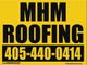 MHMRoofing and Construction Inc. (MP-244096)
