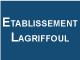 Etablissement Lagriffoul