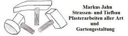 Markus Jahn Strassen- und Tiefbau, Pflasterarbeiten aller Art und Gartengestaltung