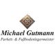 Michael Gutmann Parkett- & Fußbodenlegermeister