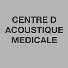 Centre D Acoustique Medicale