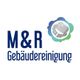 M & R Gebäudereinigung
