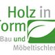 Holz In Form Bau & Möbeltischlerei
