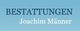 Bestattungen Joachim Männer GmbH & Co. KG