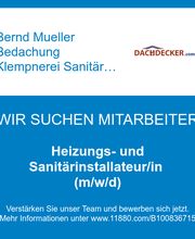 Heizungs- und Sanitärinstallateur/in (m/w/d)