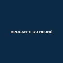 Brocante du Neuné