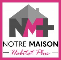 Notre Maison Habitat +