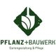 Pflanz + Bauwerk GmbH