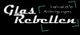 Glas Rebellen GmbH