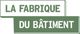 La Fabrique du Bâtiment