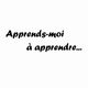Apprends-moi à Apprendre