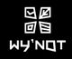 Wy'Not