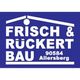 Frisch & Rückert Bau GmbH