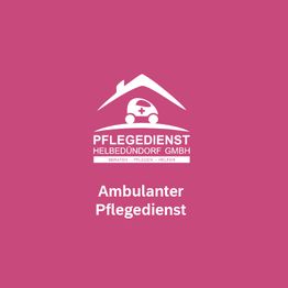 Pflegedienst Helbedündorf GmbH