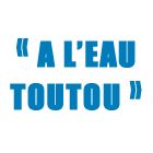 A L'eau Toutou