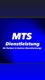 MTS Dienstleistung