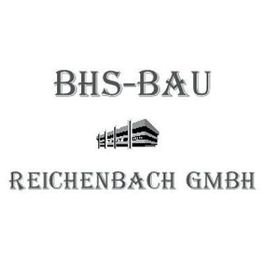 BHS Bau Reichenbach GmbH