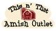 This n' That Amish Outlet